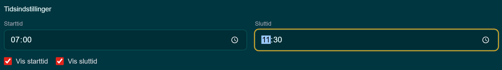 Starttid, sluttid og afkrydsningsfelterne Vis starttid og Vis sluttid